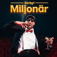 Strog1 – Miljonar
