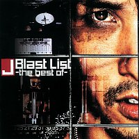 J – Blast List -The Best Of-