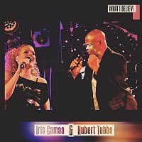 Iris Camaa, Hubert Tubbs – What I Believe