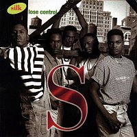 Silk – Lose Control