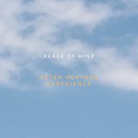 Peter Herynek Experience – Peace of Mind