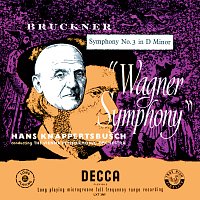 Bruckner: Symphony No. 3 [Hans Knappertsbusch - The Orchestral Edition: Volume 5]