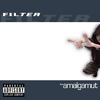Filter – The Amalgamut [Expanded Edition]
