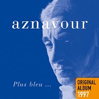 Charles Aznavour – Plus bleu?
