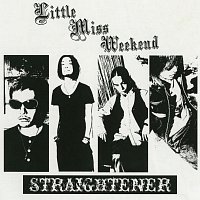 Straightener – Little Miss Weekend