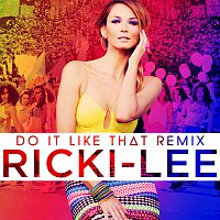 Ricki-Lee – Do It Like That [Fred Falke Remix Club Version]