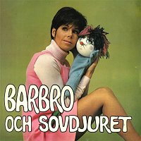 Barbro Horberg – Barbro och sovdjuret