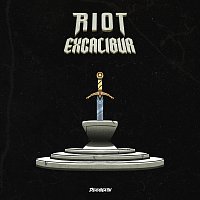 RIOT – Excalibur