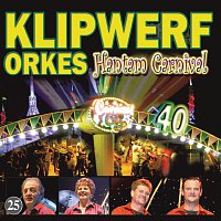 Klipwerf Orkes – Hantam Carnival - 40 Jaar