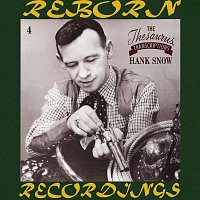 Hank Snow – The Thesaurus Transcriptions, Vol.4 (HD Remastered)