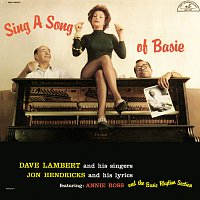 Dave Lambert, Jon Hendricks, Annie Ross – Sing A Song Of Basie [Expanded Edition]