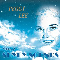 Peggy Lee – Skyey Sounds Vol. 7