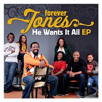 Forever Jones – He Wants It All [EP]