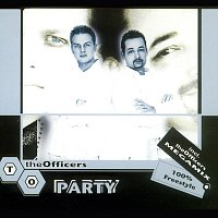 The Officers – Party