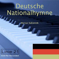 Marcus Sukiennik – Deutsche Nationalhymne (2018 Re-Recorded)