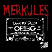 Merkules – Canadian Bacon