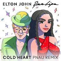 Elton John, Dua Lipa – Cold Heart [PNAU Remix]