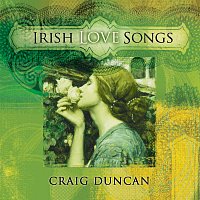 Craig Duncan – Irish Love Songs