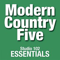 Modern Country Five – Modern Country Five: Studio 102 Essentials