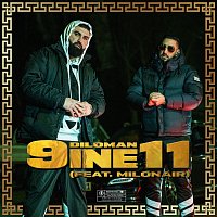 DILOMAN, Milonair – 9ine11