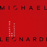 Michael Leonardi – Haunting Me [Acoustic]