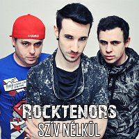 Rocktenors – Szív nélkul (Eurovision Song Contest Nominee)
