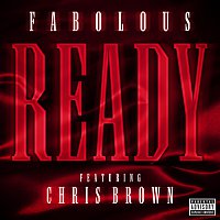 Fabolous, Chris Brown – Ready