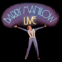 Barry Manilow – Live (Legacy Edition)