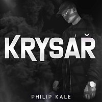 Philip Kale – KRYSAŘ MP3