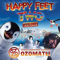 Ozomatli – Happy Feet Two: The Videogame (Original Soundtrack)
