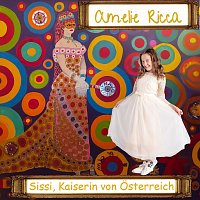 Amelie Ricca – Sissi, Kaiserin von Österreich