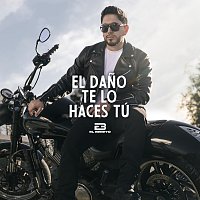 El Bebeto – El Dano Te Lo Haces Tú