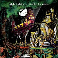 Alpha Galates – A Stimulus For Reason