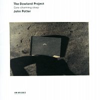 The Dowland Project - Care-charming sleep