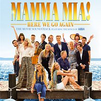 Přední strana obalu CD Mamma Mia! Here We Go Again [Original Motion Picture Soundtrack]