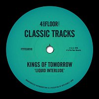 Kings of Tomorrow – Liquid Interlude