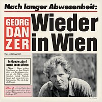 Georg Danzer – Wieder in Wien [Remastered]