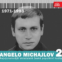 Přední strana obalu CD Nejvýznamnější skladatelé české populární hudby Angelo Michajlov 2 (1971-1993)