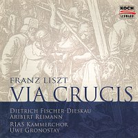 Dietrich Fischer-Dieskau, Aribert Reimann, RIAS Kammerchor, Uwe Gronostay – Liszt: Via crucis, S. 53