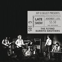 The Flying Burrito Brothers – Authorized Bootleg / Fillmore East, New York, N.Y. – Late Show, November 7, 1970