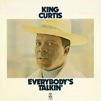 King Curtis – Everybody's Talking