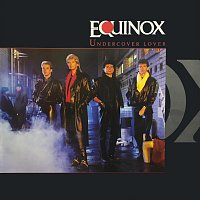 Equinox – Undercover Lover
