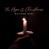 Matthew West – The Hope of Christmas