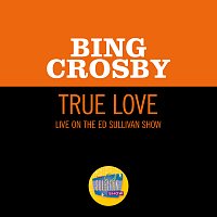 Přední strana obalu CD True Love [Live On The Ed Sullivan Show, November 11, 1956]