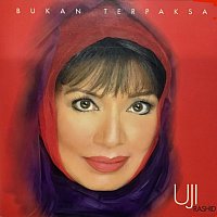 Uji Rashid – Bukan Terpaksa