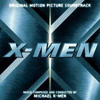 The LA Allstar Orchestra, Michael Kamen – X-Men [Original Motion Picture Soundtrack]
