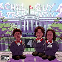 41, TaTa, Jenn Carter, Kyle Richh – Chill Guy / Presidential