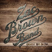 Zac Brown Band – Greatest Hits So Far...