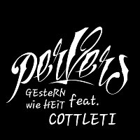 PerVers – Gestern wie Heit (feat. Cottleti)