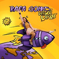 Rafa Gomes – Deixe Levar